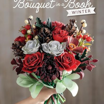 The Bouquet in a Book: Winter: Pre-Punched Pages to Press out and Make Paper Flowers - Bouquet in a Book (Paperback) Prudence Rogers