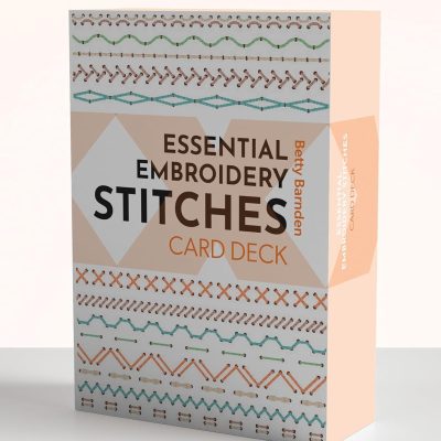 The Essential Embroidery Stitches Card Deck: Choose from 50 versatile stitches
