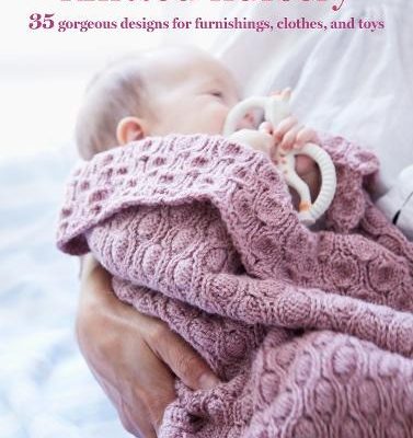 Knitted Nursery: 35 Gorgeous Designs for Furnishings, Clothes, and Toys (Paperback) Melanie Porter