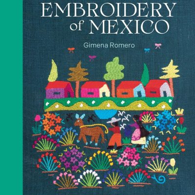 Embroidery of Mexico