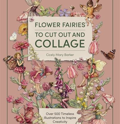 Flower Fairies to Cut Out and Collage