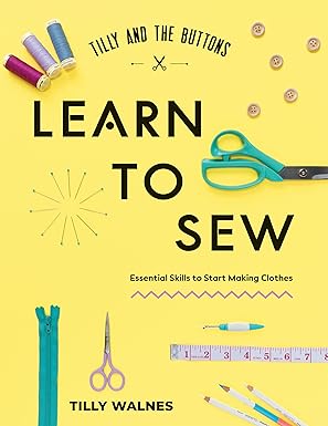 Learn to Sew with Tilly and the Buttons